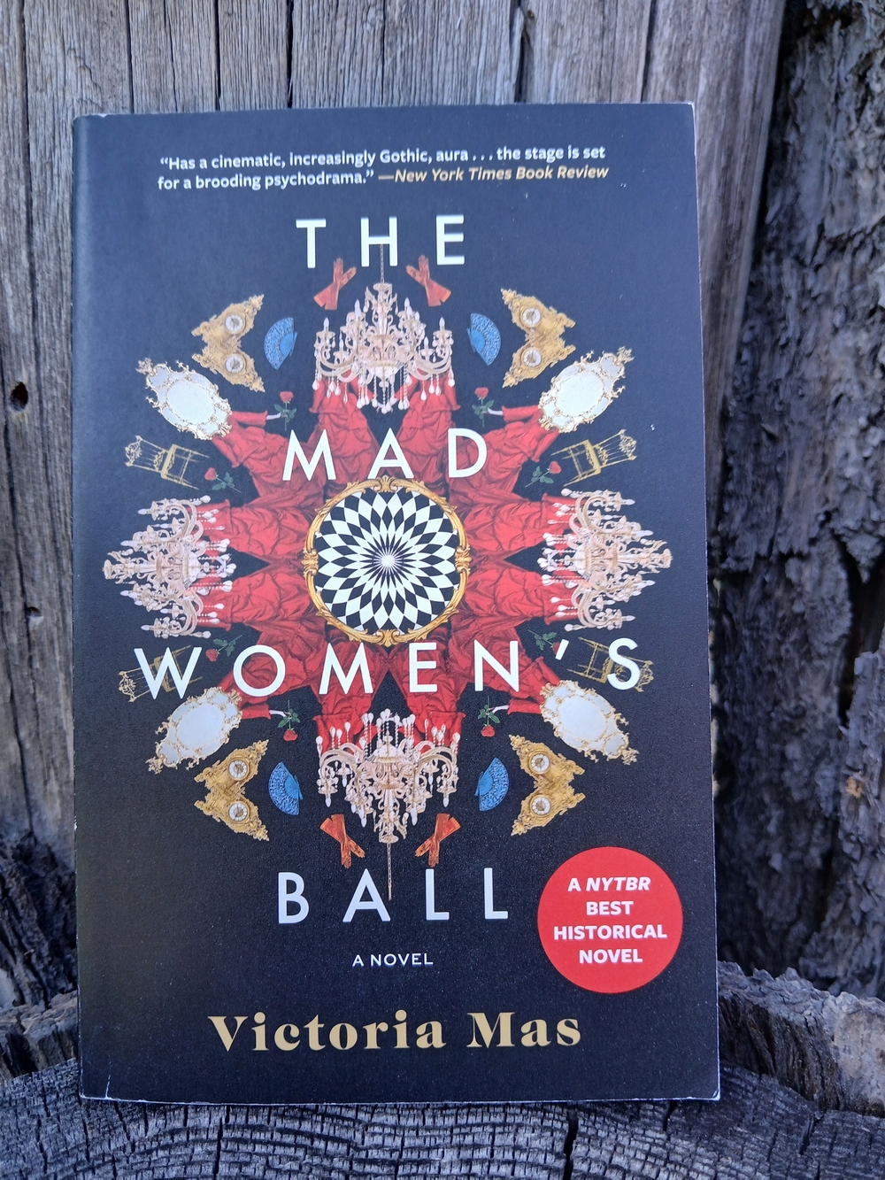 The Mad Women's Ball by Victoria Mas - Historical Fiction Paris Paperback